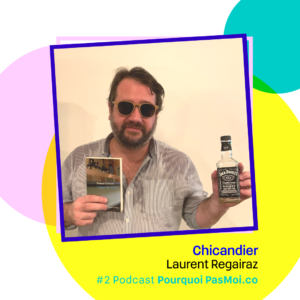 objet-chicandier-podcast-pourquoi pas loi