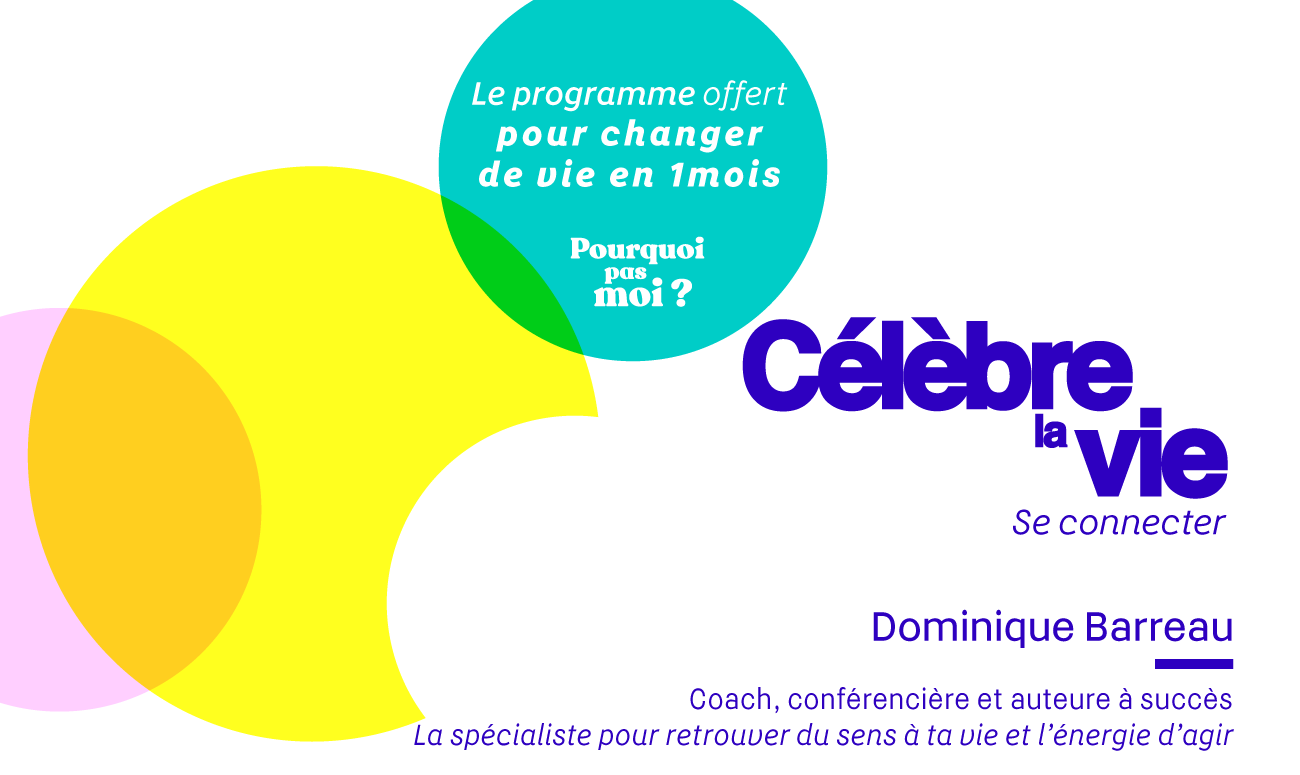 Célébrer la vie