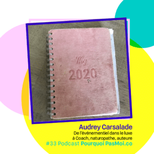 objet Audrey Carsalade podcast