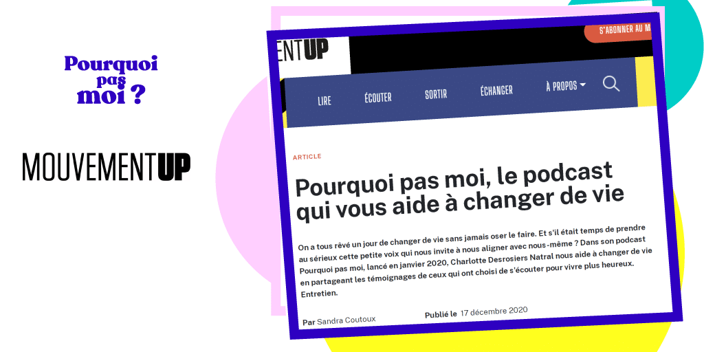 mouvement up pourquoi pas moi