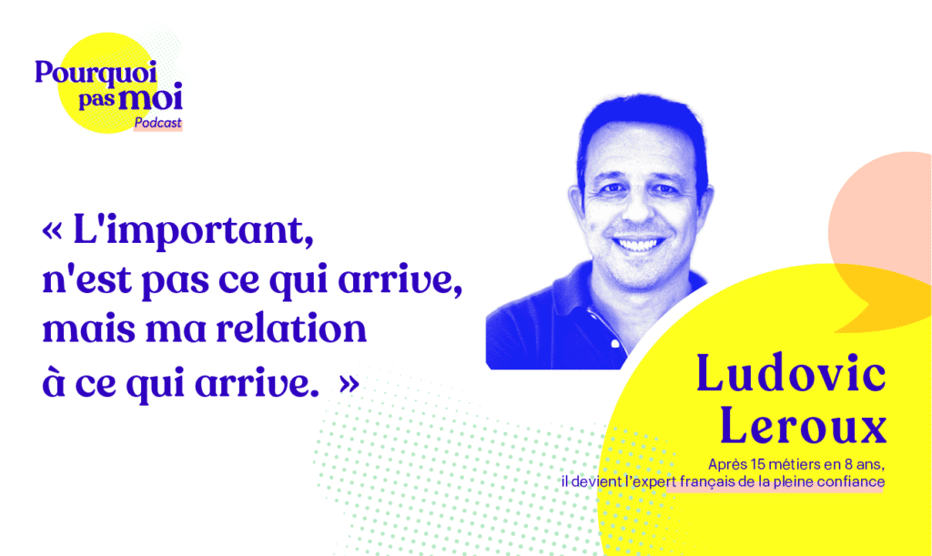 Ludovic Leroux Podcast